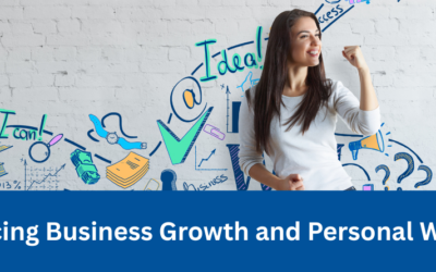 Balancing Business Growth and Personal Wealth: Strategies for Entrepreneurs