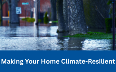 Making Your Home Climate-Resilient: Practical Steps to Reduce Insurance Costs