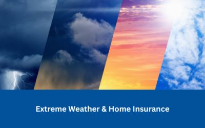 Extreme Weather & Home Insurance