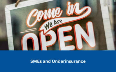 SMEs and Underinsurance: The Hidden Risk Destroying Business Resilience